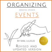 Organizing amazing speaker events V2 Karl Lillrud