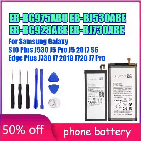 EB-BG975ABU/BJ530ABE/BG928/BJ730 Battery For Samsung Galaxy S10 Plus J530 J5 Pro J5 2017 S6 Edge Plu