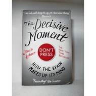 [Second Hand Book] Jonah Lehrer: The Decisive Moment
