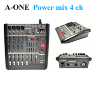 เพาเวอร์มิกซ์ MIXER AONE PMX402DSP USB บูธูท 700W aone เครื่องเสียง mixer 4 ช่อง Power Mix Bluetooth