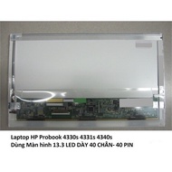Màn hình laptop HP Probook 4330s 4331s 4340s 4340s. Hàng NEW chất lượng tốt. BH 1 đổi 1