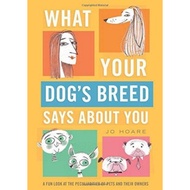 What Your Dog's Breed Says About You by Jo Hoare S2 L2B