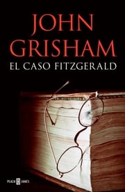 El caso Fitzgerald John Grisham