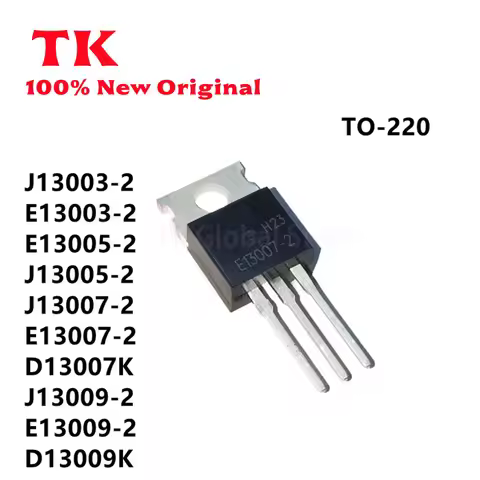 TK 10PCS New Transistor J13003-2 E13003-2 E13005-2 J13005-2 J13007-2 E13007-2 D13007K TO-220 100% Qu