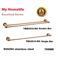 IT-TBS2633/2632-RG ROSE GOLD SINGLE / DOUBLE TOWEL BAR 750MM STAINLESS STEEL (NON RETURNABLE)