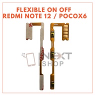 FLEXIBLE ON OFF VOLUME REDMI NOTE 12 / poco X6