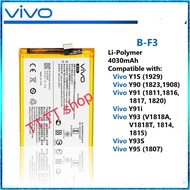 แบตเตอรี่ แท้ Vivo Y95 / Y91 / Y91c / Y91i / Y93 Y1S / Y90 /  B-F3 3040mAh รับประกัน 3 เดือน ส่งจาก 