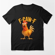 F-Caw-F Chicken Essential T-Shirt