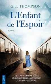 L'enfant de l'espoir Gill Thompson