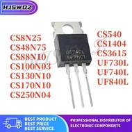10PCS CS8N25 CS48N75 CS88N10 CS100N03 CS130N10 CS170N10 CS250N04  CS540 CS1404 CS3615 UF730L UF740L 