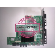 HAIER H55K800 H55K800UG TV MAINBOARD T.MT9602.731 ORIGINAL GENUINE MAIN BOARD