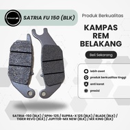 SATRIA FU 150 REAR BRAKE PADS REAR BRAKE PADS || SPIN 125/ SUPRA X 125 (BLK)/ BLADE (BLK) TIGER REVO