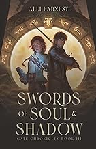 Swords of Soul and Shadow: A Science Fantasy Romance Series: 3
