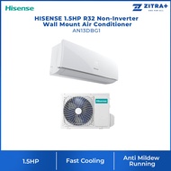 HISENSE 1.5HP R32 Non-Inverter Wall Mount Air Conditioner  AN13DBG1 | Fast Cooling |  Large Blade | LED display | Air Conditioner with 2 Years Warranty