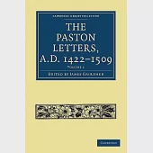 The Paston Letters, A.D. 1422-1509