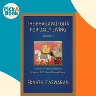 [100% Original Books] - Bhagavad Gita for Daily Living, Volume 2 - A Vers by Eknath Easwaran (US edi