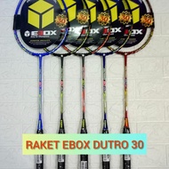 EBOX DUTRO 30 BADMINTON RACKET (30lbs pull)