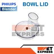 BOWL LID ฝาโถปั่นอะไหล่แท้สำหรับเครื่องปั่น PHILIPS รุ่น HR7310 (996510079797)