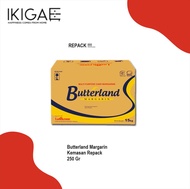 BUTTERLAND MARGARIN / MARGARIN SERBAGUNA 250 GR REPACKED