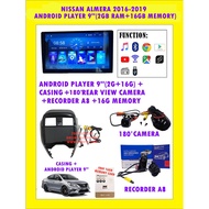 NISSAN ALMERA 2016-2019 9"ANDROID PLAYER 16GB 2RAM + CASING+180' REAR VIEW CAMERA+RECORDER(FREE MEMORY CARD)
