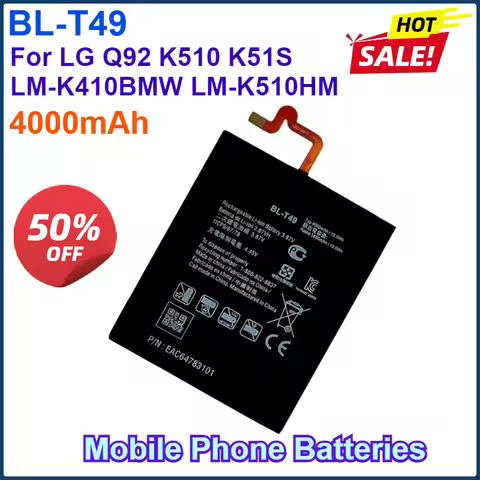 NEW 4000mAh BL-T49 Battery For LG Q92 K510 K51S LM-K410BMW LM-K510BMW LM-K510HM Mobile Phone Batteri