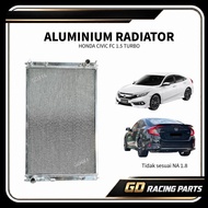 Honda Civic FC FC1 Turbo 1.5 L15B7 2016-2021 Aluminium Radiator (2 Layer) Tangki Air Civic TEA Civic