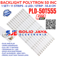 BACKLIGHT TV LED POLYTRON 50 INC PLD 50T555 PLD50T555 50T LAMPU BL 6K 3V PLD-50T555 6 KANCING 6LED 5