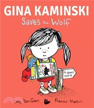 12269.Gina Kaminski Saves the Wolf