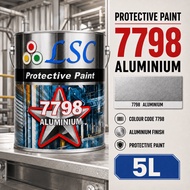 LSC 7798 5L Aluminium Paint Cat Kayu Cat Minyak Metal Paint Anti Rust Silver Paint cat anti karat be