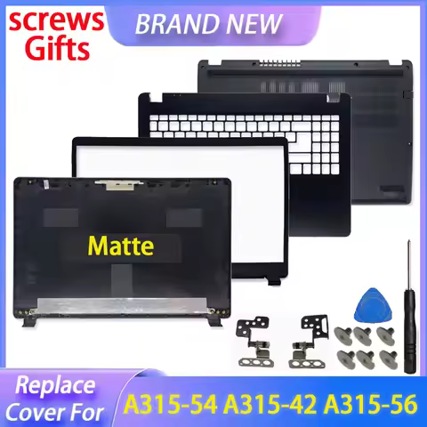 Replace Cover For Aspire 3 A315-42 A315-42G A315-54 A315-54K A315-56 N19C1 LCD Back Cover Front Beze
