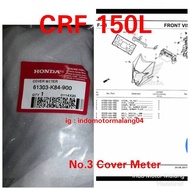 Cover Meter/Dudukan Spidometer [61303-K84-900] CRF 150L AHM