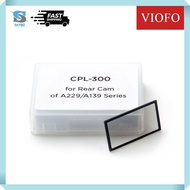 VIOFO CPL-300 FILTER CIRCULAR POLARIZING LENS FOR REAR CAMERA OF A229/A139/T130