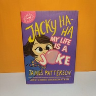 Jacky Ha-Ha: My Life is a Joke by James Patterson and Chris Grabenstein (Secondhand Preloved Book)