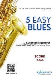 Score "5 Easy Blues" for Saxophone Quartet AAAA Francesco Leone