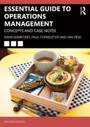 Essential Guide to Operations Management David Bamford