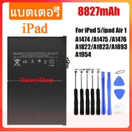 แบตAir แบตเตอรี่ แท้ iPad Air 1 / ipad 5 A1474 A1475 A1484 A1476 A1823 A1893 A1954 8827mAh