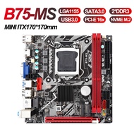 Mini ITX เมนบอร์ดสำหรับ PC, B75-MS, LGA 1155,Suporta USB 3.0, SATA3.0,Compatível Com HDMI, VGA, NVME