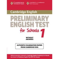 CAMBRIDGE ENGLISH PRELIMINARY ENGLISH TEST FOR SCHOOL 1 WITHOUT ANSWERS (PET) B1