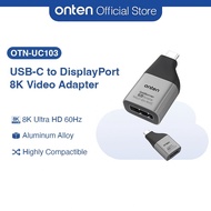 ONTEN UC103 TYPE-C /USB-C to DISPLAY PORT 8K 60Hz 4K 120Hz Video Adapter USB-C Display Port Windows 