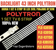 BACKLIGHT TV LED POLYTRON 43 INCH 10 LED 3VOLPLD43TS153-PLD43BS153-PLD43T150-PLD43D150-PLD43B150 BACKLIGHT TV LED POLYTRON 43 INCH