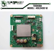 MB MOBO MAINBOARD MOTHERBOARD MESIN TV LED TOSHIBA 40L2400VJ 40L2400 VJ