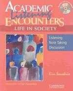 Academic Listening Encounters: Life in Society Student's Book with Audio CD: Listening, Note Taking, and Discussion (Academic En (新品)