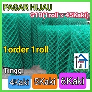 PAGAR HIJAU G10(1Roll x45Kaki/15meter)