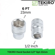 MATA TEKIRO 1/2 INCH SOCKET WRENCH 23 MM PT 6 / SOCKET BIT / SOCKET WRENCH