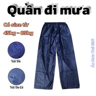 Good Waterproof Rain Pants Big Size From 45kg-85kg Thick, Durable Waterproof Pants