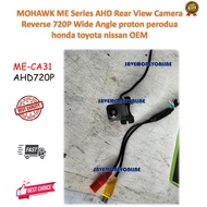 MOHAWK ME Series AHD Rear View Camera Reverse 720P Wide Angle proton perodua honda toyota nissan OEM