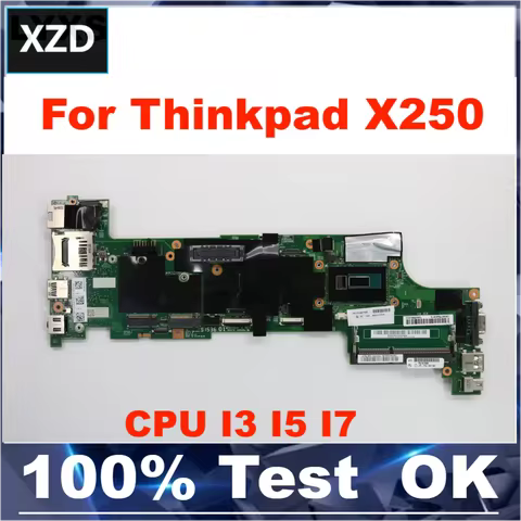 NEW NM-A091 Mainboard For Lenovo Thinkpad X250 Laptop Motherboard with CPU I3 I5 I7 5th 100% Fully T