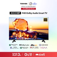 Toshiba TV 43E31MP ทีวี 43 นิ้ว Full HD Wifi Smart TV รุ่น Dolby Audio 2023