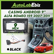 Alfa Romeo 159 2007-2011 Android Player Casing 9" inch with Alfa Power Socket
