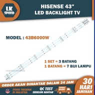 43B6000PW HISENSE 43" LED TV BACKLIGHT (LAMPU TV) HISENSE 43 INCH LED TV BACKLIGHT 43B6000